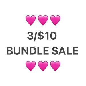 🩷 Special Bundle Sale 🩷 3/$10 🩷